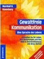 Gewaltfreie Kommunikation