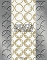 Louis Vuitton Architecture et Interieurs