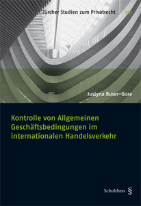 Kontrolle von Allgemeinen Gesch�ftsbedingungen im internationalen Handelsverkehr