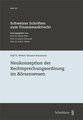 Neukonzeption der Rechtsprechungsordnung im B�rsenwesen