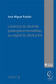 L'exercice du droit de pr�emption immobilier au regard du droit priv�