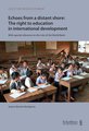 Echoes from a distant shore: The right to education in international development